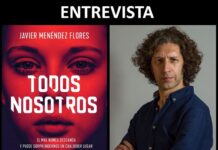 Entrevista a Javier Menéndez Flores, autor de Todos Nosotros entrevista a javier menéndez flores