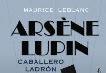 Arsène Lupin. Caballero Ladrón (11/03/2021) arsene lupin