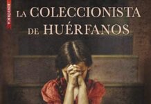 La coleccionista de huérfanos (reseña) la coleccionista de huérfanos