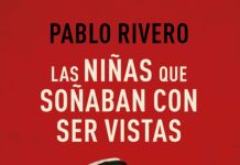 las niñas que soñaban con ser vistas