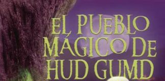 el pueblo mágico de hud gumb