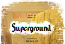 Superground superground