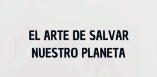 el arte de salvar nuestro planeta