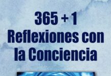365+1 Reflexiones con la Conciencia 365 reflexiones