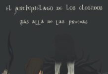 El archipiélago de los elegidos: Más allá de las pruebas