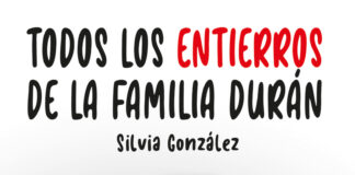 todos los entierros de la familia duran