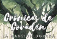 Crónicas de Covadén: La mansión dorada cronicas de covaden