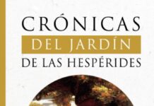 Crónicas del Jardín de las Hespérides crónicas del jardin de las hesperides