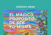 El mágico propósito de ser yo misma el mágico propósito de ser yo misma