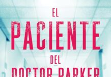 El paciente del doctor parker (11/07/2024) el paciente del doctor parker