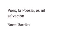 Pues, la Poesía, es mi salvación poesia salvacion