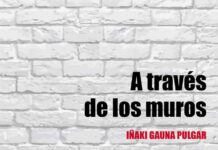 A través de los muros a través de los muross