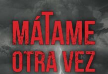 Mátame otra vez mátame otra vez