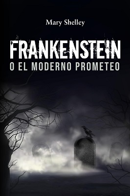 Frankenstein - Mary Shelley