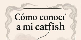 como conoci a mi catfish