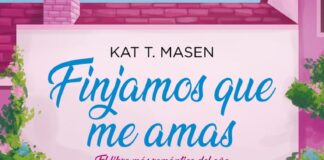 finjamos que me amas