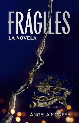 frágiles