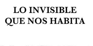 lo invisible que nos habita