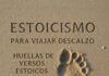 Estoicismo para viajar descalzo estoicismo para viajar descalzo