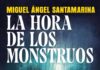 La hora de los monstruos (10 septiembre 2026) la hora de los monstruos