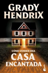 Portada de Cómo vender una casa encantada