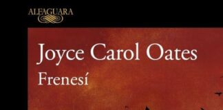 Frenesí, de Joyce Carol Oates (22 octubre 2026) Frenesí, de Joyce Carol Oates