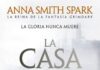 La casa del sacrificio, de Anna Smith Spark