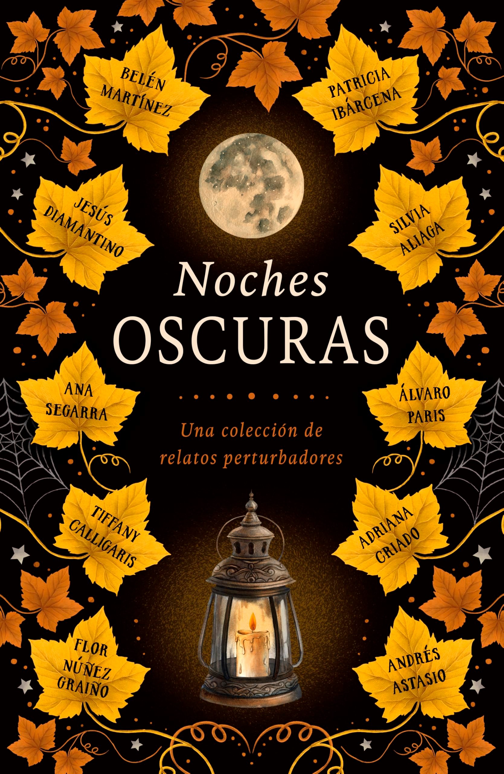 Noches oscuras: Diez relatos macabros