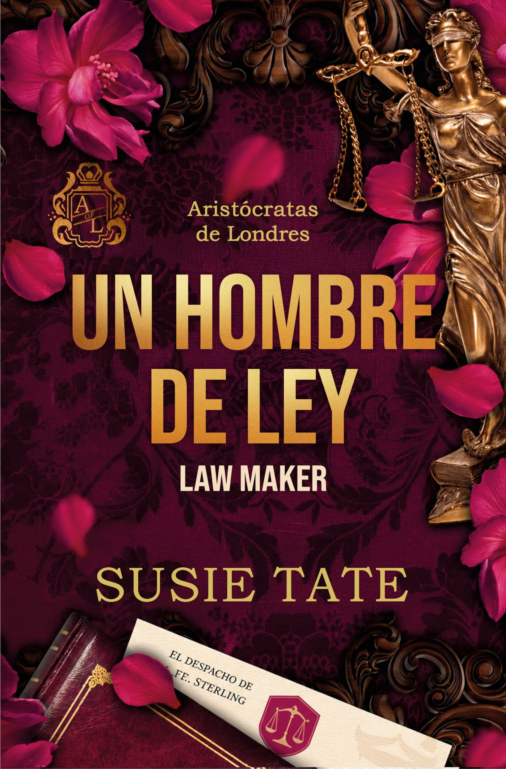 Un hombre de ley (Aristócratas de Londres 1)