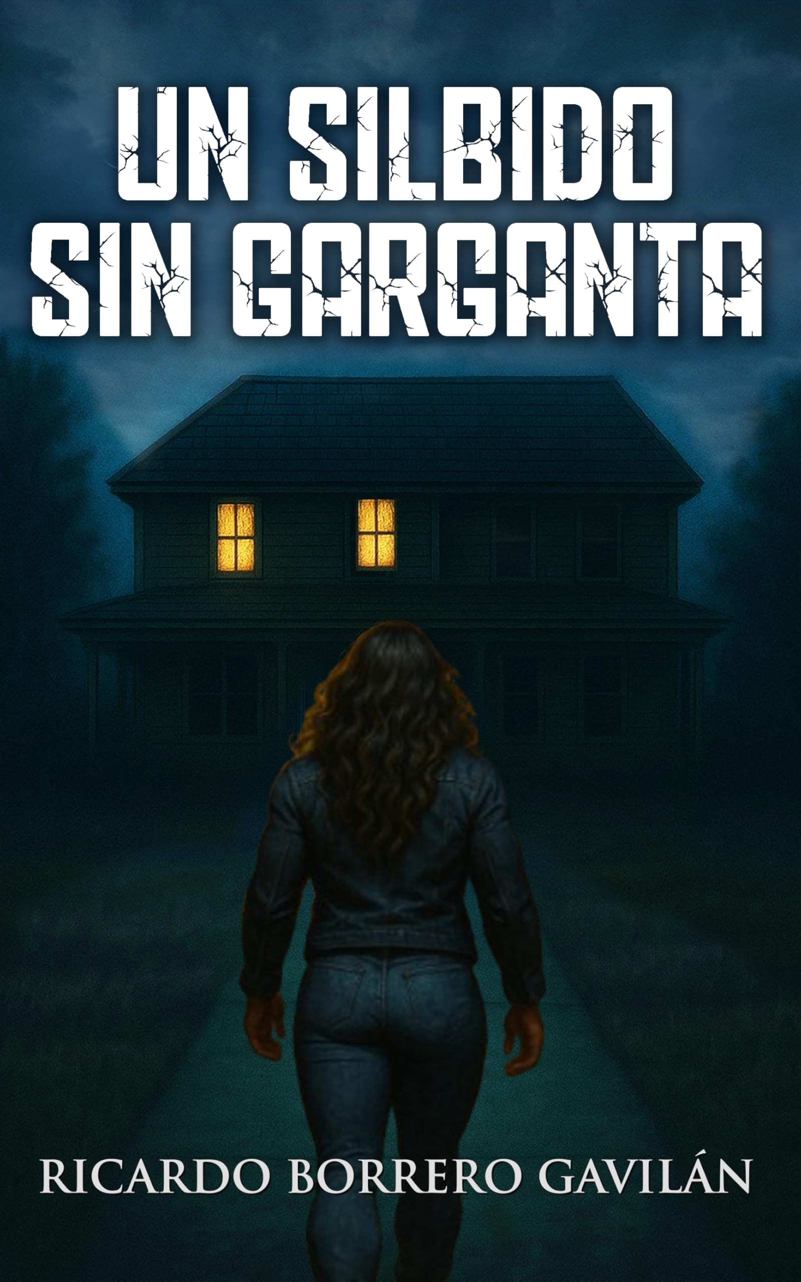 un silbido sin garganta